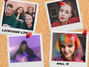 Lockdown Live 15 April