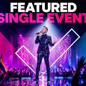 FEATURED SINGLE EVENT